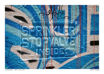 "Sprinkling of Graffiti" Melbourne - Victoria – Australia